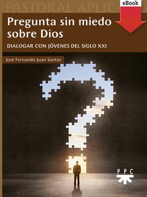 cover image of Pregunta sin miedo sobre Dios